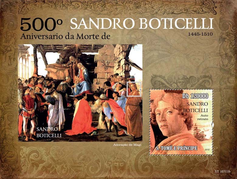 500th Anniversary of Death of Sandro Boticelli( 1445  1510 ) - Issue of Sao Tome and Principe postage stamps